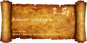 Kehrer Szultána névjegykártya